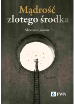 Mądrość złotego środka