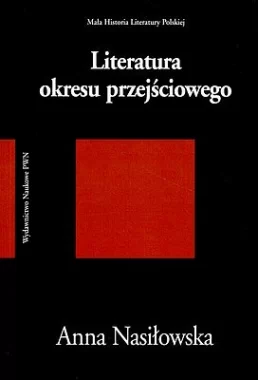 Literatura okresu przejściowego 1976-1996
