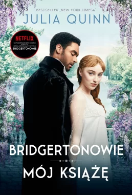 Mój książę /Bridgertonowie
