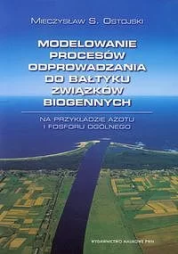 Modelowanie procesów odprowadzania do Bałtyku związków biogennych