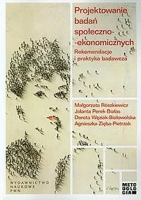 Projektowanie badań społeczno-ekonomicznych