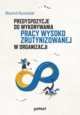 Predyspozycje do wykonywania pracy wysoko zrutynizowanej w organizacji Outlet
