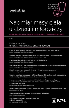 Nadmiar masy ciała u dzieci i młodzieży. Poradnik dla lekarzy podstawowej opieki zdrowotnej