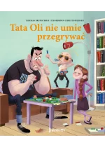 Tata Oli nie umie przegrywać