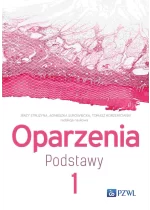 Oparzenia. Podstawy tom 1