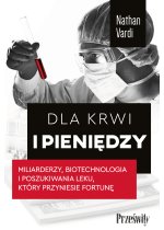 Dla krwi i pieniędzy
