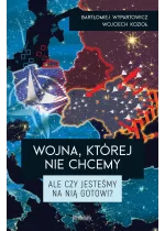 Wojna, której nie chcemy