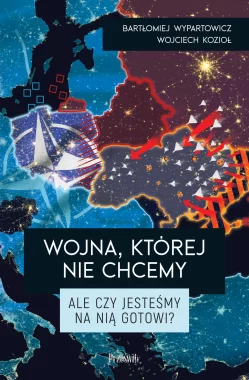 Wojna, której nie chcemy