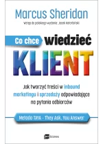 Co chce wiedzieć klient?