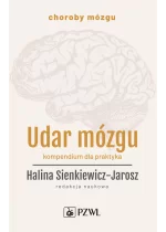Udar mózgu. Kompendium dla praktyka