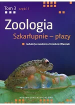 Zoologia. Tom 3. Część 1. Szkarłupnie - płazy
