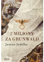 2 miliony za Grunwald