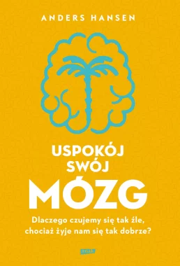 Uspokój swój mózg Outlet