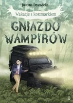 Wakacje z koszmarkiem. Gniazdo wampirów Outlet