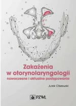 Zakażenia w otorynolaryngologii