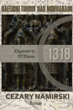 Dysert O'Dea 1318: Gaelicki trumf nad Normanami