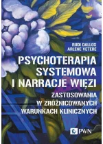 Psychoterapia systemowa i narracje więzi
