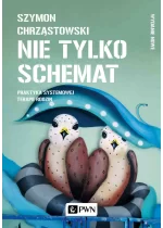 Nie tylko schemat