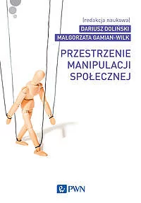 Przestrzenie manipulacji społecznej