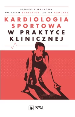 Kardiologia sportowa w praktyce klinicznej