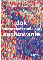 Jak rozprzestrzenia się zachowanie