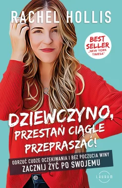 Dziewczyno, przestań ciągle przepraszać! Outlet