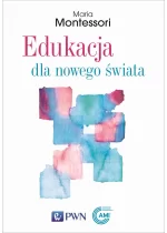 Edukacja dla nowego świata