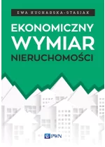 Ekonomiczny wymiar nieruchomości