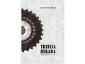 Trzecia dekada.