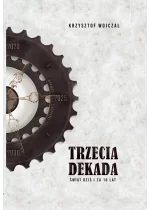 Trzecia dekada.