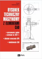 Rysunek techniczny maszynowy z elementami CAD