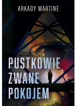 Pustkowie zwane pokojem