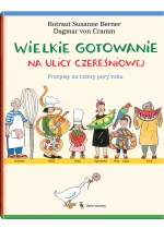 Wielkie gotowanie na ulicy Czereśniowej