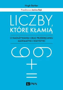 Liczby, które kłamią