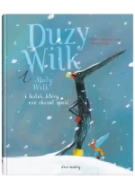 Duży Wilk i Mały Wilk i listek, który nie chciał spaść