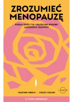 Zrozumieć menopauzę