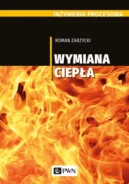 Inżynieria procesowa. Wymiana ciepła.