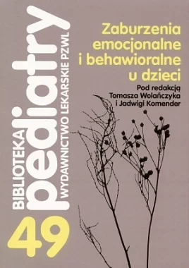 Zaburzenia emocjonalne i behawioralne u dzieci