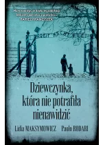 Dziewczynka, która nie potrafiła nienawidzić