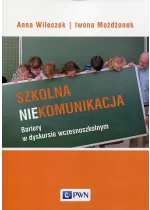 Szkolna niekomunikacja