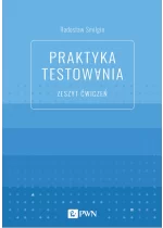 Praktyka testowania. Zeszyt ćwiczeń