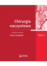 Chirurgia naczyniowa. Tom 1
