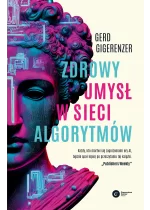 Zdrowy umysł w sieci algorytmów