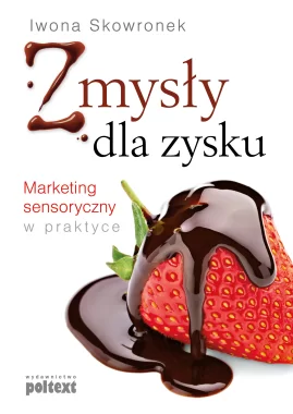 Zmysły dla zysku