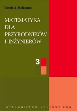 Matematyka dla przyrodników i inżynierów. Tom 3