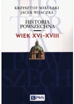 Historia powszechna Wiek XVI-XVIII