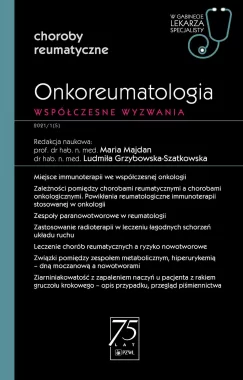 Onkoreumatologia. Współczesne wyzwanie.