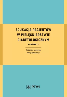 Edukacja pacjentów w pielęgniarstwie diabetologicznym