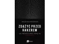 Zdążyć przed hakerem