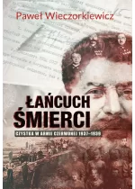 Łańcuch śmierci. Czystka w Armii Czerwonej 1937–1939